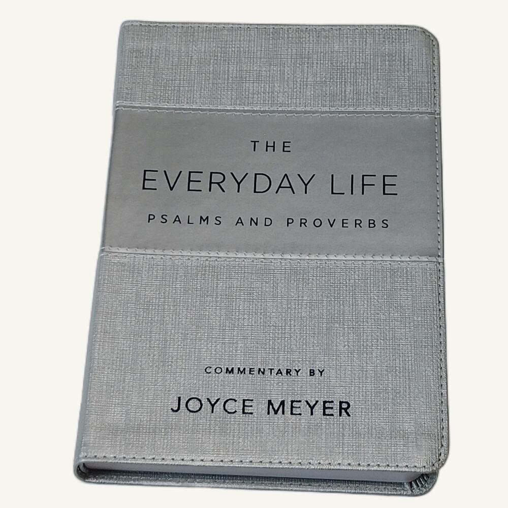 Joyce Meyer - The Everyday Life: Psalms & Proverbs (LeatherLuxe, 2020)